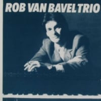 Rob Van Bavel Trio: Edison (Dutch Grammy Edition)