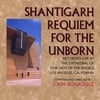 Shantigarh: Shantigarh Requiem for the Unborn