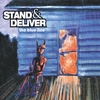 Stand & Deliver: The Blue Line