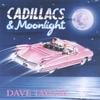Dave Taylor: Cadillacs & Moonlight