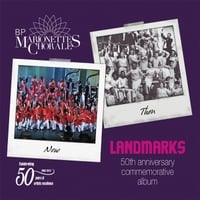 The Marionettes Chorale: Landmarks: The 50th Anniversary Commemorative Album