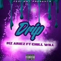 Mz Ariez | Drip Mz Ariez | Drip