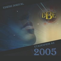 Edwine Dorival - Etadesprim An 2005  7ualb01295631