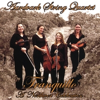 Aardvark String Quartet: Tranquillo, A Northwest Celebration