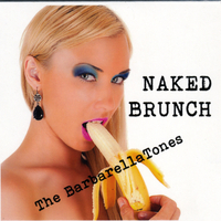 Barabarellatones | Naked Brunch