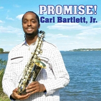 Carl Bartlett, Jr. | Promise!