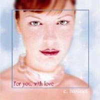 Album For You With Love by Cynthia Basinet