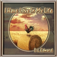 D L Edward I Have Love In My Life Country Wedding Song Cd