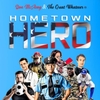 Don McAvoy & the Great Whatever: Hometown Hero