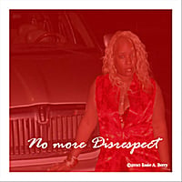 Essie A. Berry : No More Disrespect - Single