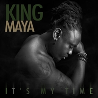   King Maya - It's My Time   Ewalb01331162