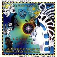 The Family Secret: So Far From The Moon