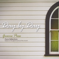 Graeme Press: Day By Day