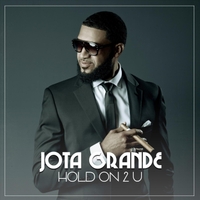 Hold on 2 U by Jota Grande Jjalb01409336