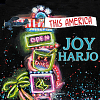 Joy Harjo | This America