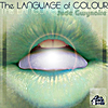 Jude Gwynaire: The Language of Colour