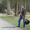Larry Michael Bettcher: Just Walk With Me