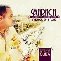 Maraca & His Latin Jazz All Stars: Reencuentros, Live at the Grand Theater of Havana