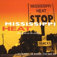 Mississippi Heat Footprints On The Ceiling Cd Baby Music