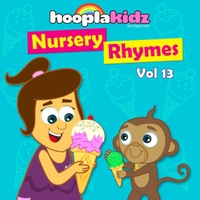 Hooplakidz Nursery Rhymes Vol 13 Cd Baby Music Hooplakidz Nursery Rhymes Vol 13