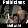Neil Wise: Politicians