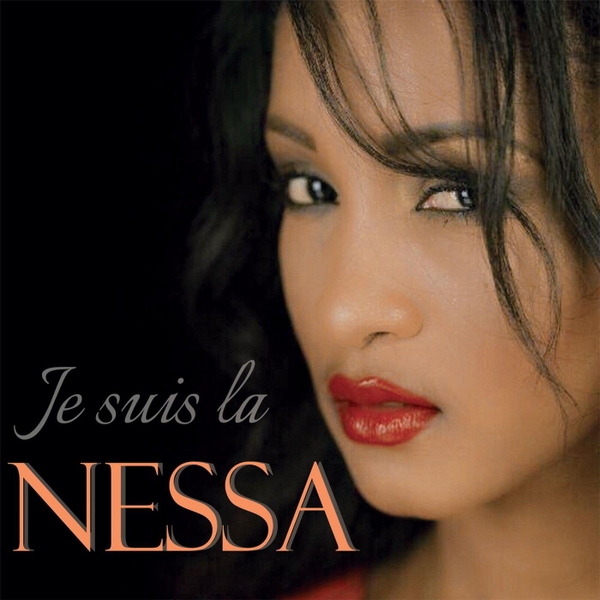 TÉLÉCHARGER LE CLIP DE NESSA JE SUIS LA LA NESSA SUIS LE JE TÉLÉCHARGER DE CLIP