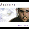 Nick Colon: Believe