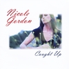 Nicole Gordon: Caught Up