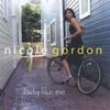 Nicole Gordon: Lady Like Me