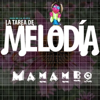 qsalb01786333 - la tarea de melodia - filo de la llata coapa co - (Audiolibro Voz Humana)