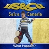 S & C Salsa Canaria: What Happens?