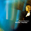 Susan Harrison: Make Waves