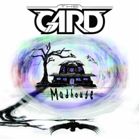 The Gard | Madhouse