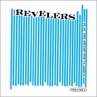 The Revelers | Play the Swamp Pop Classics, Vol. 1