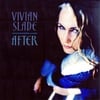 Vivian Slade: After