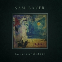 Resultado de imagen de sam baker horses and stars
