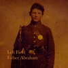 Left Field: Father Abraham